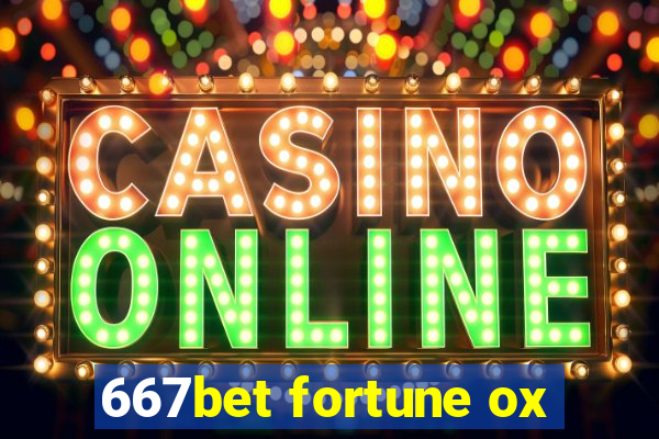 667bet fortune ox